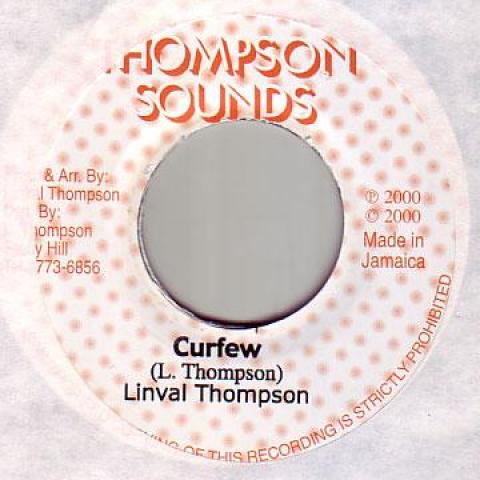 7inch Record LINVAL THOMPSON - Curfew Thompson Sound 1982 Jamaica Reggae, Ska & Dub
7inch Record LINVAL THOMPSON - Curfew Thompson Sound 1982 Jamaica Reggae, Ska & Dub