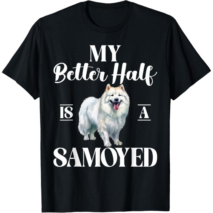 My better Half is a Samoyed T-Shirt XXXXXL чёрный
My better Half is a Samoyed T-Shirt XXXXXL чёрный
