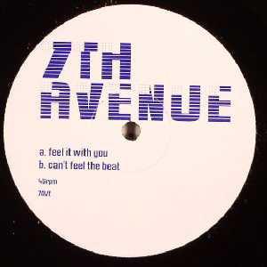 12inch Record 7TH AVENUE - Feel It With You / Can t Feel The B 7AVE Not On Label 2004 UK Dance & Electronica Used
12inch Record 7TH AVENUE - Feel It With You / Can t Feel The B 7AVE Not On Label 2004 UK Dance & Electronica Used