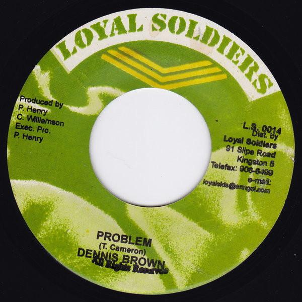 7inch Record DENNIS BROWN - Problem LS0014 Loyal Soldiers 2004 Jamaica Reggae, Ska & Dub Used
7inch Record DENNIS BROWN - Problem LS0014 Loyal Soldiers 2004 Jamaica Reggae, Ska & Dub Used