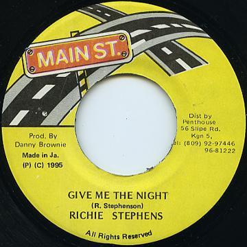 7inch Record RICHIE STEPHENS - Give Me The Night NONE Main St. 1995 Jamaica Reggae, Ska & Dub Used
7inch Record RICHIE STEPHENS - Give Me The Night NONE Main St. 1995 Jamaica Reggae, Ska & Dub Used