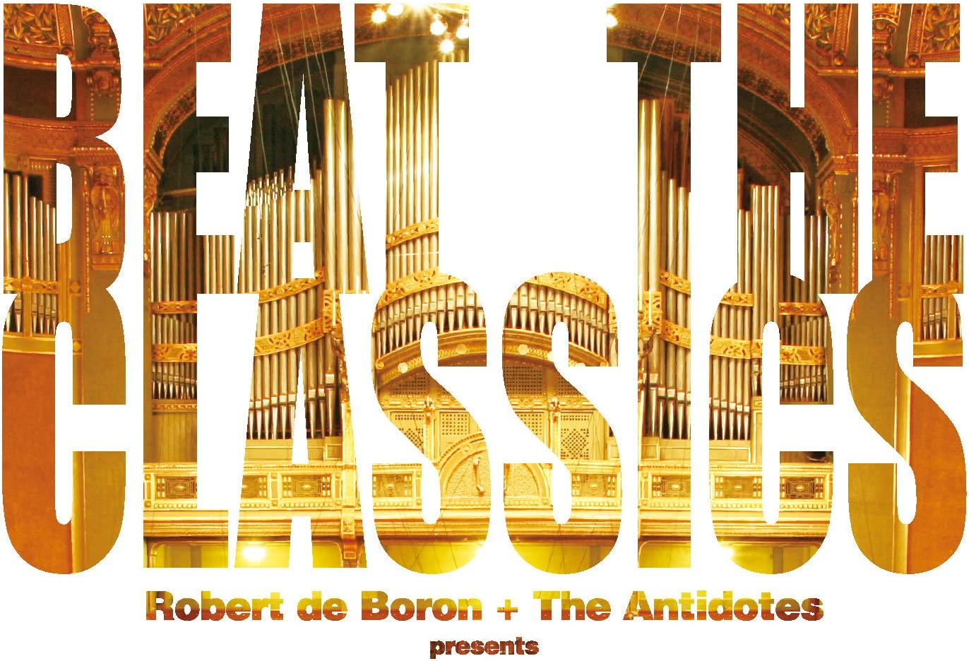 CD ROBERT DE BORON PLUS THE ANTI - BEAT THE CLASSICS GTXC049 Japan Music Others Used
CD ROBERT DE BORON PLUS THE ANTI - BEAT THE CLASSICS GTXC049 Japan Music Others Used