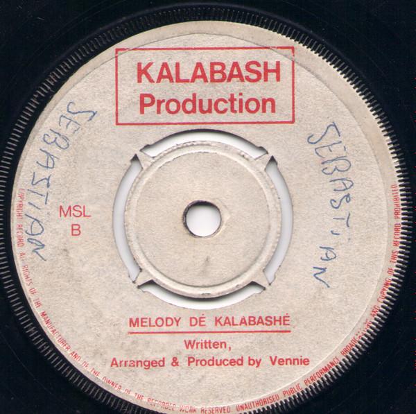 7inch Record CHARLIE THE KALABASH Grenada May God Bless You MSL Kalabash Produc UK Reggae Ska Dub Used
7inch Record CHARLIE THE KALABASH Grenada May God Bless You MSL Kalabash Produc UK Reggae Ska Dub Used