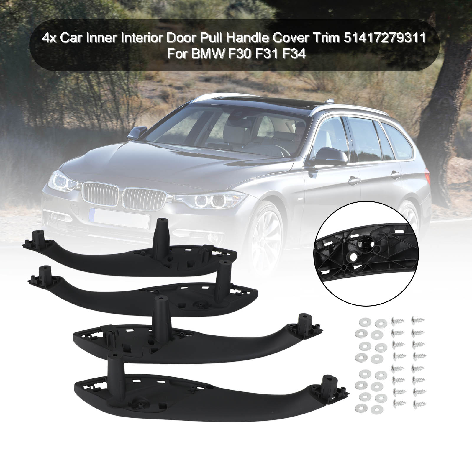 4x Car Inner Interior Door Pull Handle Cover 51417279311 For BMW F30 F31 F34
4x Car Inner Interior Door Pull Handle Cover 51417279311 For BMW F30 F31 F34