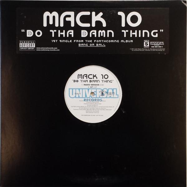 12inch Record MACK 10 - Do Tha Damn Thing 4228609691 Universal Recor 2001 US Rap & Hip-Hop/R&B Used
12inch Record MACK 10 - Do Tha Damn Thing 4228609691 Universal Recor 2001 US Rap & Hip-Hop/R&B Used