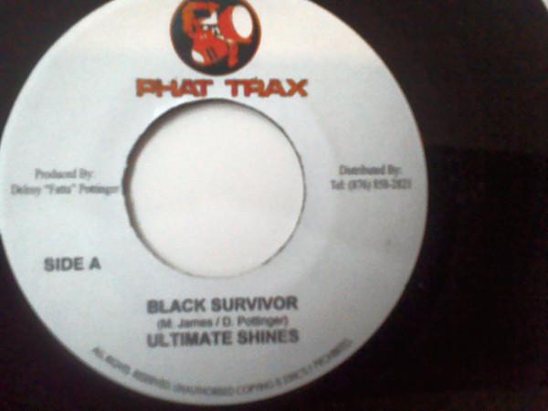 7inch Record ULTIMATE SHINES - Black Survivor NONE Phat Trax Jamaica Reggae, Ska & Dub Used
7inch Record ULTIMATE SHINES - Black Survivor NONE Phat Trax Jamaica Reggae, Ska & Dub Used