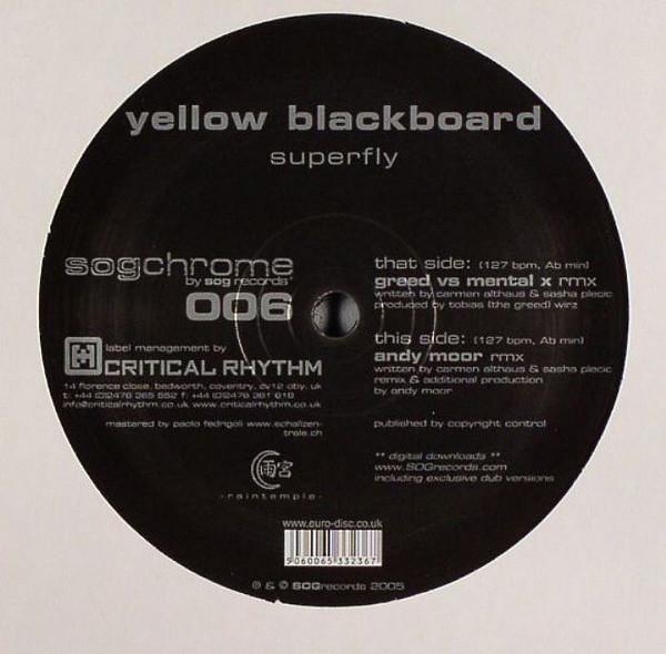12inch Record YELLOW BLACKBOARD - Superfly SOGCH006 SOG Chrome 2004 Switzerlan Dance & Electronica Used
12inch Record YELLOW BLACKBOARD - Superfly SOGCH006 SOG Chrome 2004 Switzerlan Dance & Electronica Used