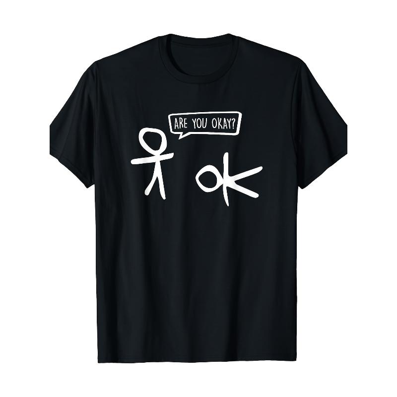 Boys are funny and interesting! Stick figure s ARE YOU OKAY print comes with a joke when you go out. XXL
Boys are funny and interesting! Stick figure s ARE YOU OKAY print comes with a joke when you go out. XXL