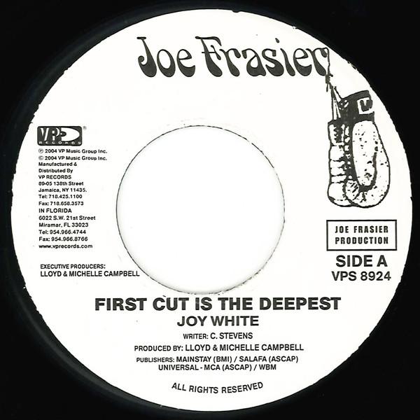 7inch Record JOY WHITE / BOBBY FLOYD - First Cut Is The Deepest / Save The NONE Joe Frasier 2004 Jamaica Reggae, Ska & Dub Used
7inch Record JOY WHITE / BOBBY FLOYD - First Cut Is The Deepest / Save The NONE Joe Frasier 2004 Jamaica Reggae, Ska & Dub Used
