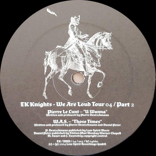 12inch Record VARIOUS EK Knights We Are Loud Tour 2004 EKDMD04005 Electric Kingdo 2004 Germany Dance Electronica Used
12inch Record VARIOUS EK Knights We Are Loud Tour 2004 EKDMD04005 Electric Kingdo 2004 Germany Dance Electronica Used