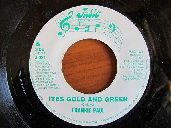 7inch Record FRANKIE PAUL / ILAH & JUSIC ALL STA - Ites Gold And Green / Interest Rate JI021 Jusic Internati 1981 UK Reggae, Ska & Dub
7inch Record FRANKIE PAUL / ILAH & JUSIC ALL STA - Ites Gold And Green / Interest Rate JI021 Jusic Internati 1981 UK Reggae, Ska & Dub