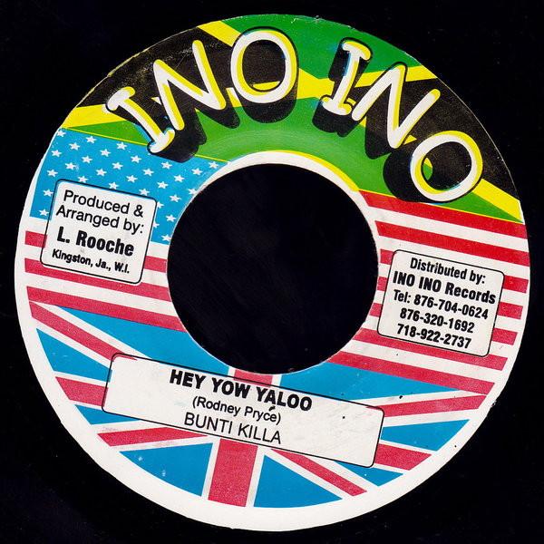 7inch Record BOUNTY KILLER - Hey Yow Yaloo NONE Ino Ino Records 2003 Jamaica Reggae, Ska & Dub Used
7inch Record BOUNTY KILLER - Hey Yow Yaloo NONE Ino Ino Records 2003 Jamaica Reggae, Ska & Dub Used