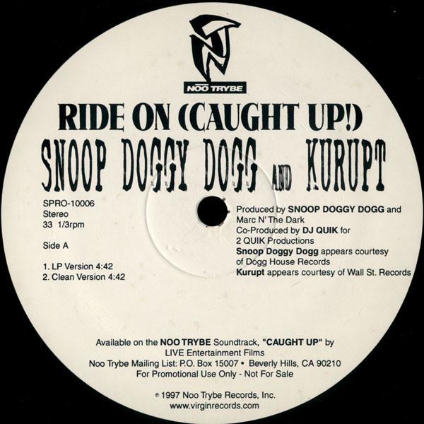 12inch Record SNOOP DOGG & KURUPT - Ride On (Caught Up) SPRO10006 Noo Trybe Recor 1997 US Rap & Hip-Hop/R&B Used
12inch Record SNOOP DOGG & KURUPT - Ride On (Caught Up) SPRO10006 Noo Trybe Recor 1997 US Rap & Hip-Hop/R&B Used