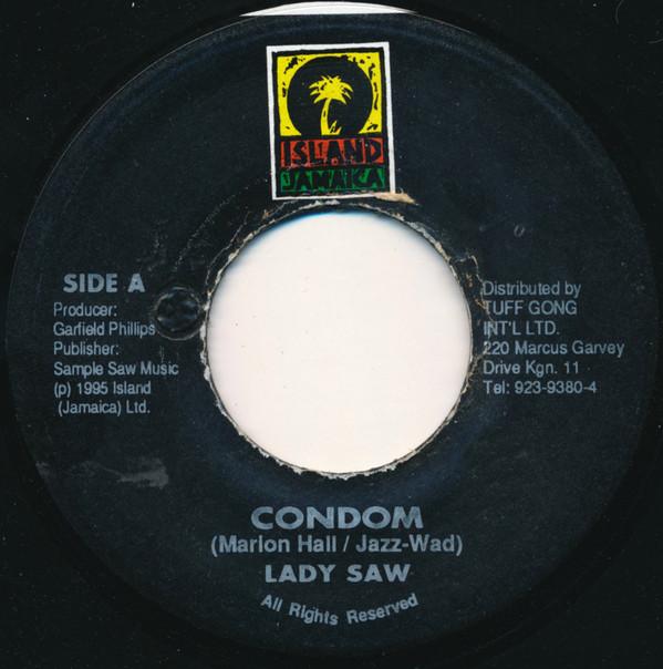 7inch Record LADY SAW - Condom NONE Island Jamaica 1995 Jamaica Reggae, Ska & Dub Used
7inch Record LADY SAW - Condom NONE Island Jamaica 1995 Jamaica Reggae, Ska & Dub Used