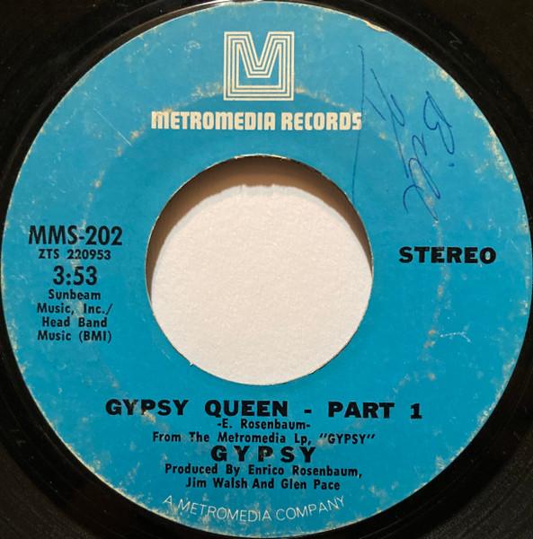 7inch Record GYPSY - Gypsy Queen - Part 1 / Dead And Gon MMS202 Metromedia Reco 1970 US Rock Used
7inch Record GYPSY - Gypsy Queen - Part 1 / Dead And Gon MMS202 Metromedia Reco 1970 US Rock Used