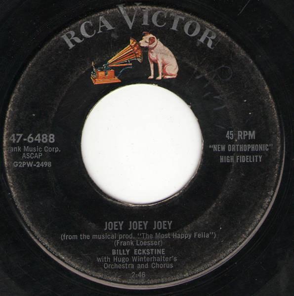 7inch Record BILLY ECKSTINE Joey Joey Joey 476488 RCA Victor 1956 US Pop Used
7inch Record BILLY ECKSTINE Joey Joey Joey 476488 RCA Victor 1956 US Pop Used