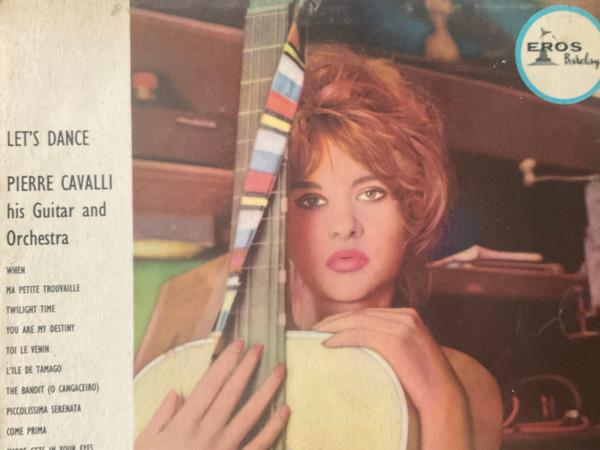 Виниловая пластинка PIERRE CAVALLI Lets Dance ERL50040 EROS 1962 UK Джаз Б/у
Виниловая пластинка PIERRE CAVALLI Lets Dance ERL50040 EROS 1962 UK Джаз Б/у