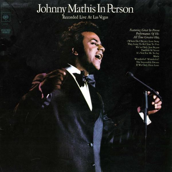 LP Record JOHNNY MATHIS - In Person - Recorded Live At Las Ve 67231 CBS 1972 UK Pop Used
LP Record JOHNNY MATHIS - In Person - Recorded Live At Las Ve 67231 CBS 1972 UK Pop Used