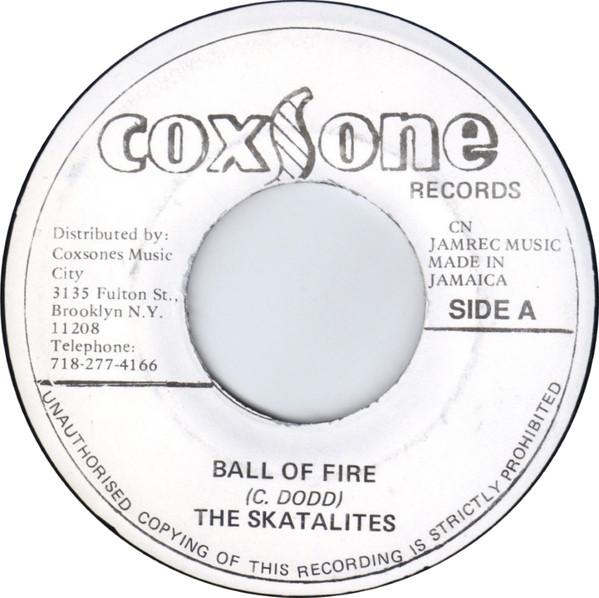 7inch Record SKATALITES / TONETTS - Ball Of Fire / Every Time NONE Coxsone Records Jamaica Reggae, Ska & Dub Used
7inch Record SKATALITES / TONETTS - Ball Of Fire / Every Time NONE Coxsone Records Jamaica Reggae, Ska & Dub Used
