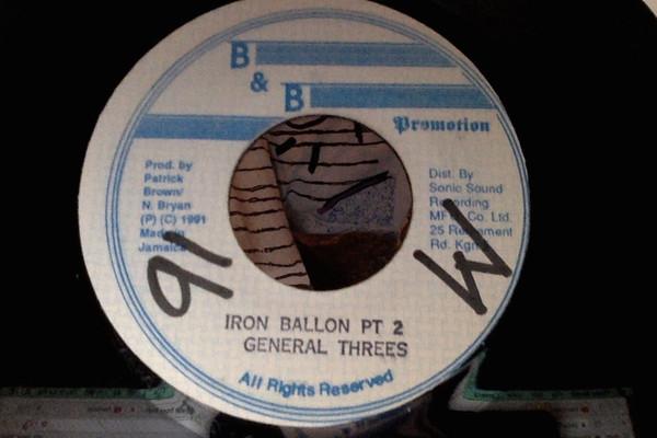 7inch Record GENERAL TREES - Iron Balloon Pt 2 NONE B&B Promotion 1991 Jamaica Reggae, Ska & Dub Used
7inch Record GENERAL TREES - Iron Balloon Pt 2 NONE B&B Promotion 1991 Jamaica Reggae, Ska & Dub Used