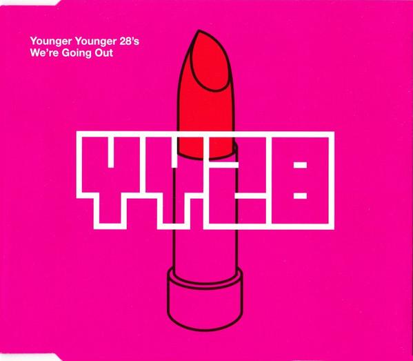 CD YOUNGER YOUNGER 28 S - We re Going Out VVR5006943PROMO V2 1999 Japan Dance & Electronica Used
CD YOUNGER YOUNGER 28 S - We re Going Out VVR5006943PROMO V2 1999 Japan Dance & Electronica Used