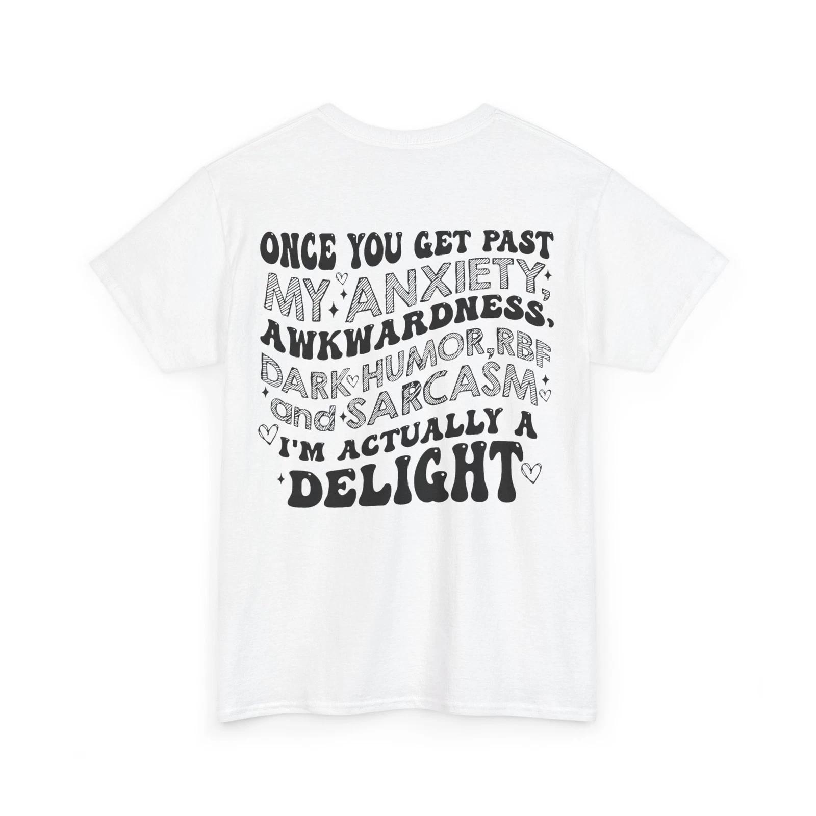 Once You Get Past My Anxiety Awkwardness Dark (On Back) T-Shirt 2XL
Once You Get Past My Anxiety Awkwardness Dark (On Back) T-Shirt 2XL