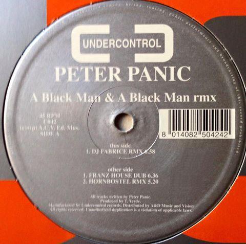 12inch Record PETER PANIC - A Black Man & A Black Man Rmx U042 Undercontrol 1995 Italy Dance & Electronica Used
12inch Record PETER PANIC - A Black Man & A Black Man Rmx U042 Undercontrol 1995 Italy Dance & Electronica Used