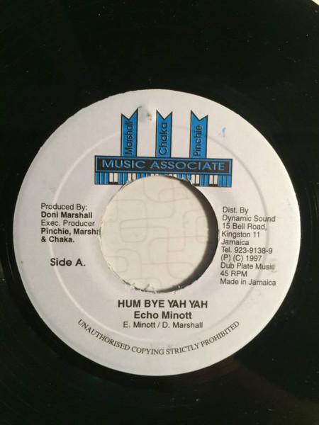 7inch Record ECHO MINOTT Hum Bye Yah Yah NONE Music Associate 1997 Jamaica Reggae Ska Dub Used
7inch Record ECHO MINOTT Hum Bye Yah Yah NONE Music Associate 1997 Jamaica Reggae Ska Dub Used