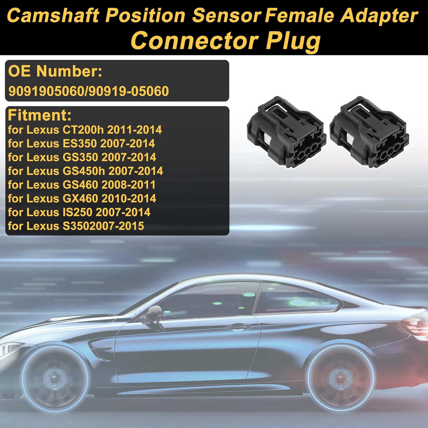 2 Pcs 3 Pins Camshaft Position Sensor Connector Plug for Lexus CT200h 2011-2014 Female Connector Terminal Housing Plug Connector No.9091905060
2 Pcs 3 Pins Camshaft Position Sensor Connector Plug for Lexus CT200h 2011-2014 Female Connector Terminal Housing Plug Connector No.9091905060