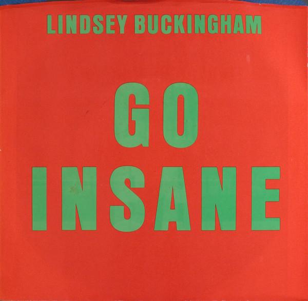 7inch Record LINDSEY BUCKINGHAM - Go Insane 769714 Elektra 1984 US Dance & Electronica Used
7inch Record LINDSEY BUCKINGHAM - Go Insane 769714 Elektra 1984 US Dance & Electronica Used
