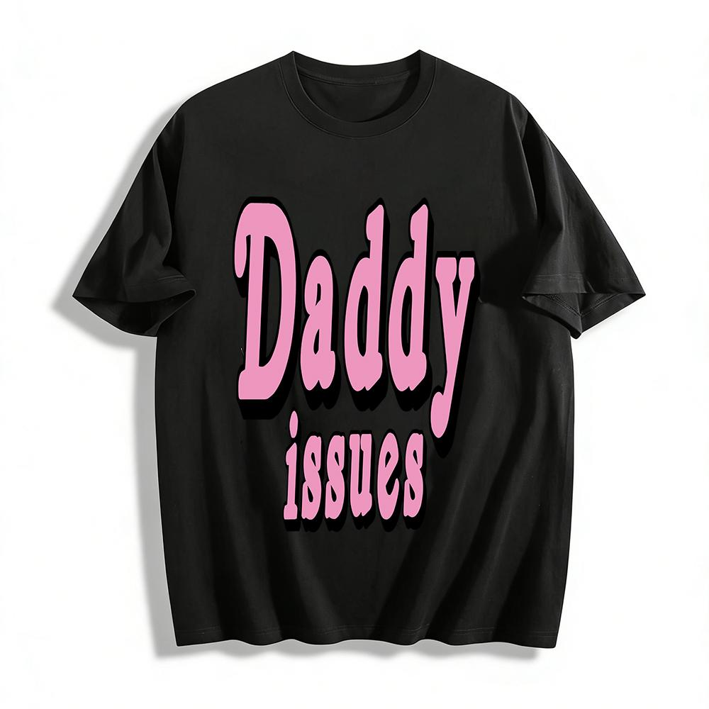 Y2K Style Daddy Issues Graphic Tee Casual Loose Fit Crewneck Short Sleeve Top For Women Pure cotton T-shirt XXS
Y2K Style Daddy Issues Graphic Tee Casual Loose Fit Crewneck Short Sleeve Top For Women Pure cotton T-shirt XXS