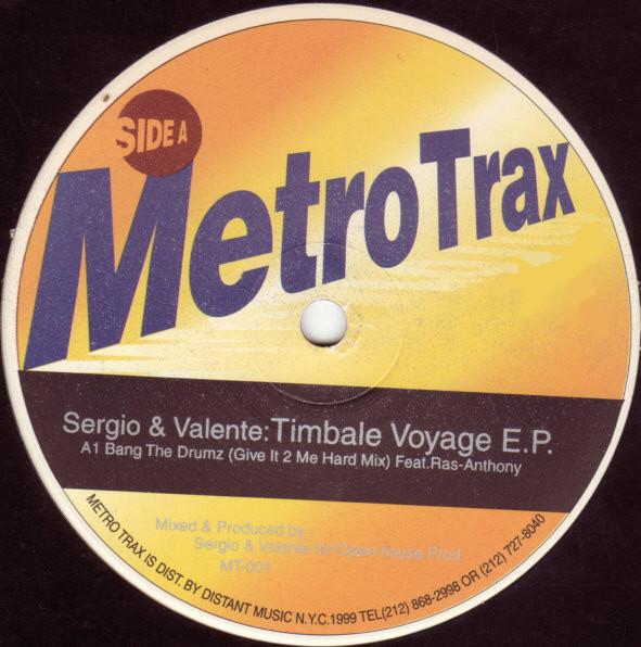 12inch Record SERGIO VALENTE Timbale Voyage E.P. MT001 Metro Trax Reco 1999 US Dance Electronica Used
12inch Record SERGIO VALENTE Timbale Voyage E.P. MT001 Metro Trax Reco 1999 US Dance Electronica Used