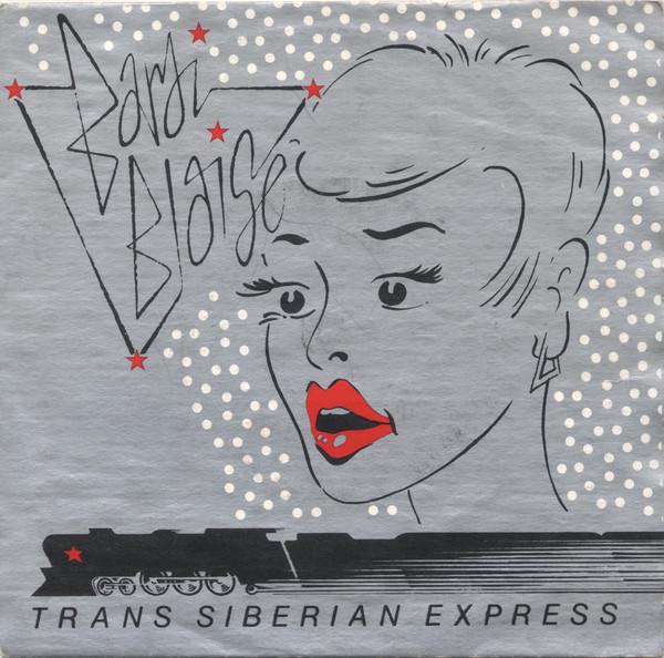 7inch Record BARDI BLAISE - Trans Siberian Express DIN8 Dindisc 1980 UK Dance & Electronica Used
7inch Record BARDI BLAISE - Trans Siberian Express DIN8 Dindisc 1980 UK Dance & Electronica Used