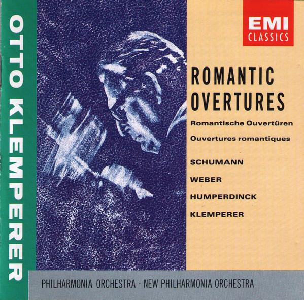 CD WEBER, SCHUMANN, KLEMPERER; NEW PHI - Romantic Overtures CDM7639172 EMI Classics 1991 Europe Classical Used
CD WEBER, SCHUMANN, KLEMPERER; NEW PHI - Romantic Overtures CDM7639172 EMI Classics 1991 Europe Classical Used