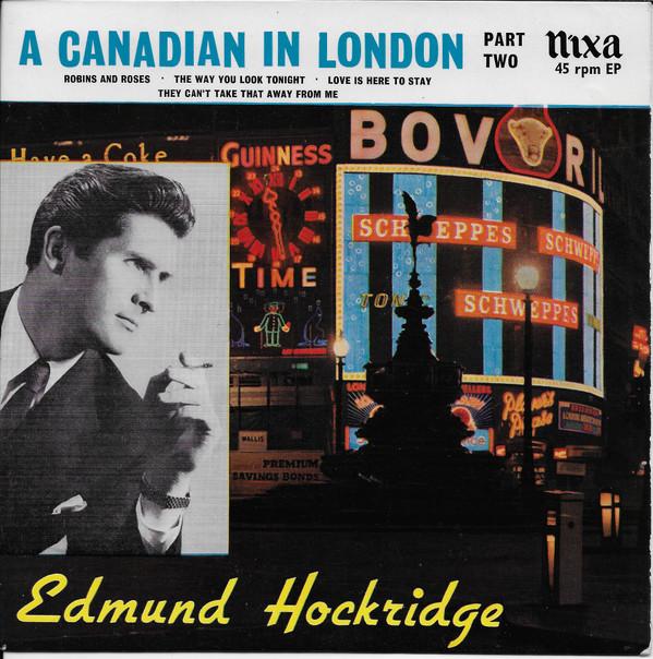 7-дюймовая пластинка EDMUND HOCKRIDGE Канадец в Лондоне Часть вторая NEP24054 Pye Nixa 1957 Великобритания Поп Б/у
7-дюймовая пластинка EDMUND HOCKRIDGE Канадец в Лондоне Часть вторая NEP24054 Pye Nixa 1957 Великобритания Поп Б/у