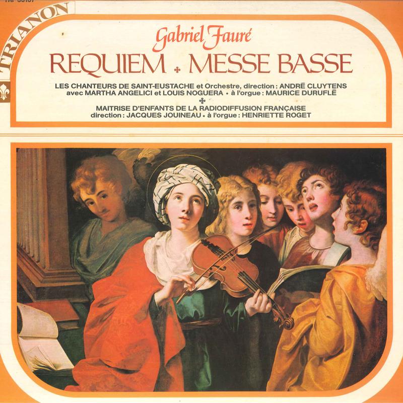 LP Record GABRIEL FAURE ANDRE CLUYTENS LES CH - Requiem, Op.48 / Messe Basse Pour V TRI33167 TRIANON 1974 France Classical Used
LP Record GABRIEL FAURE ANDRE CLUYTENS LES CH - Requiem, Op.48 / Messe Basse Pour V TRI33167 TRIANON 1974 France Classical Used