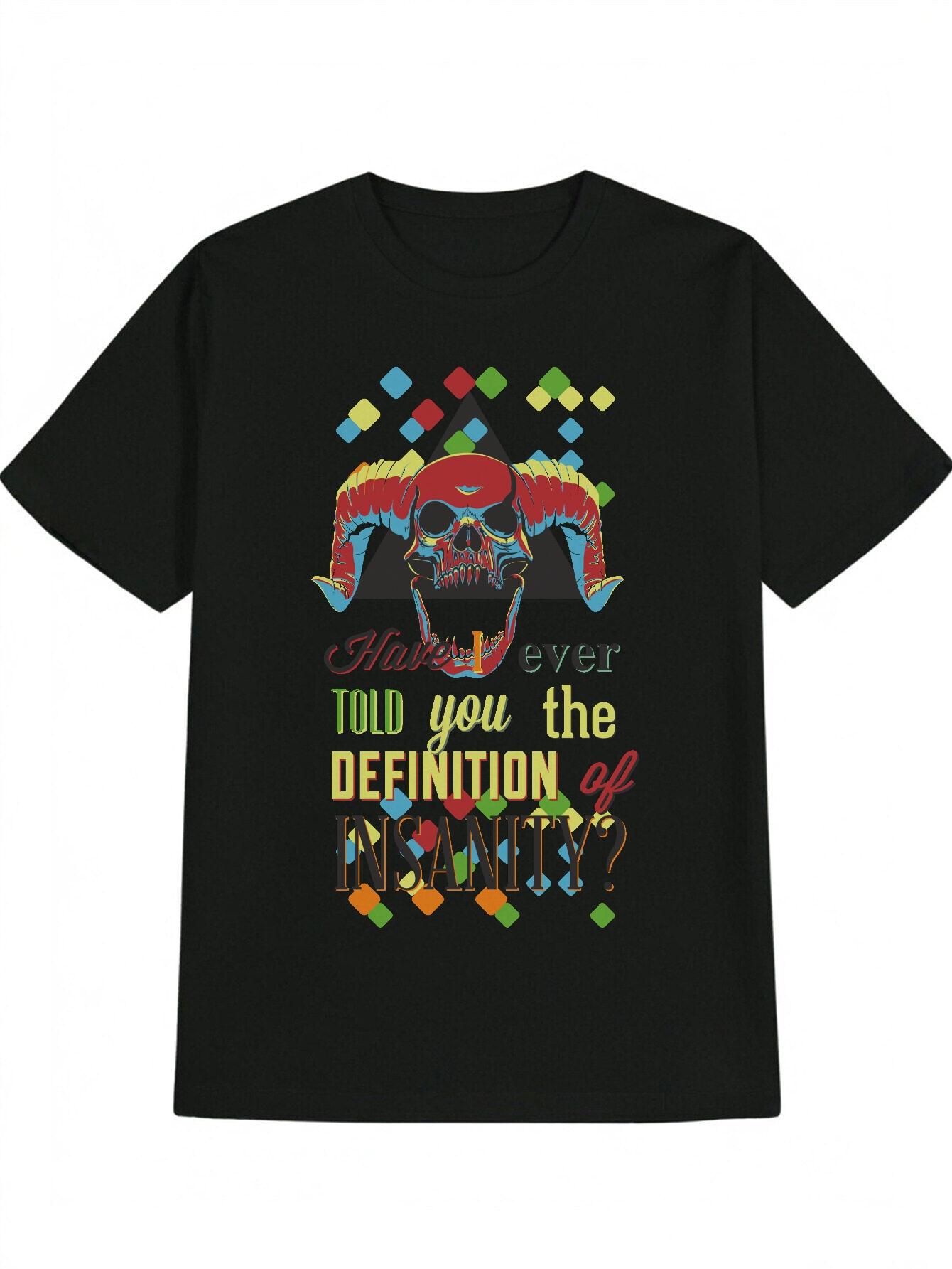 Casual Skull Graphic T-shirt - Have You Ever Told You the Definition of Insanity Design with Colorful Diamonds S
Casual Skull Graphic T-shirt - Have You Ever Told You the Definition of Insanity Design with Colorful Diamonds S