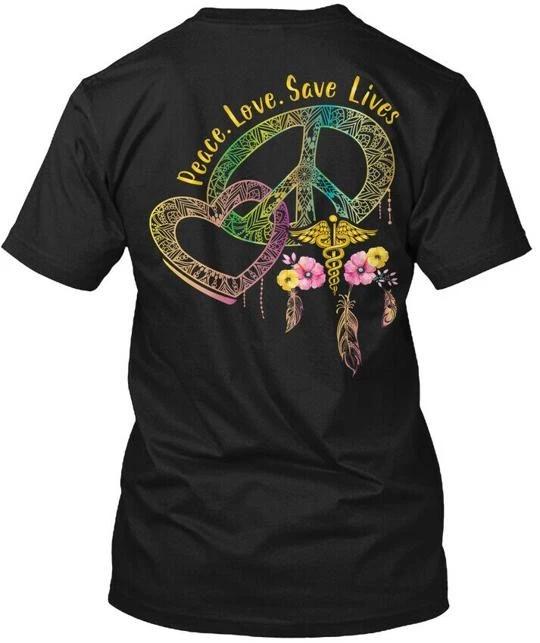 Peace Love Save Lives Nurse T shirt Made in the USA Size S to 5XL 4XL
Peace Love Save Lives Nurse T shirt Made in the USA Size S to 5XL 4XL