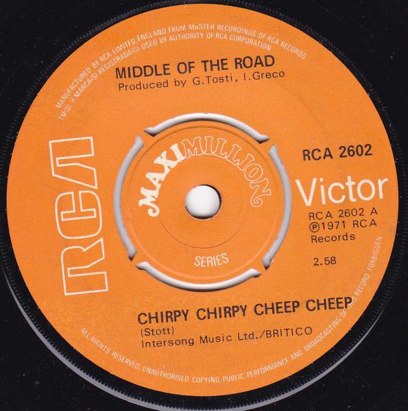 7inch Record MIDDLE OF THE ROAD - Chirpy Chirpy Cheep Cheep RCA2602 RCA Victor 1975 UK Pop Used
7inch Record MIDDLE OF THE ROAD - Chirpy Chirpy Cheep Cheep RCA2602 RCA Victor 1975 UK Pop Used
