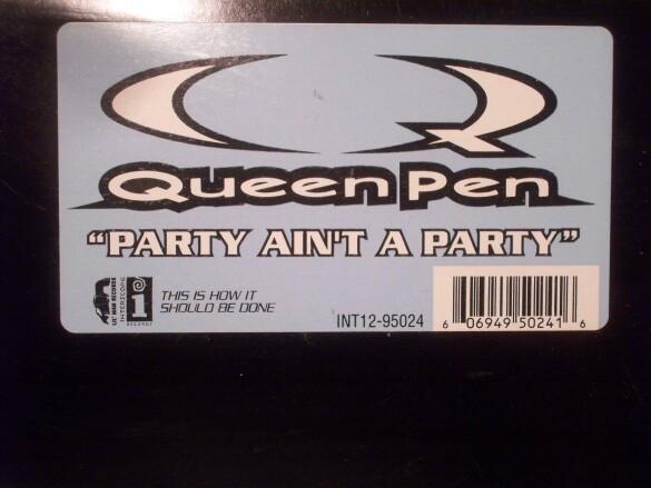 12inch Record QUEEN PEN - Party Ain t A Party INT1295024 Interscope Reco 1998 US Rap & Hip-Hop/R&B Used
12inch Record QUEEN PEN - Party Ain t A Party INT1295024 Interscope Reco 1998 US Rap & Hip-Hop/R&B Used