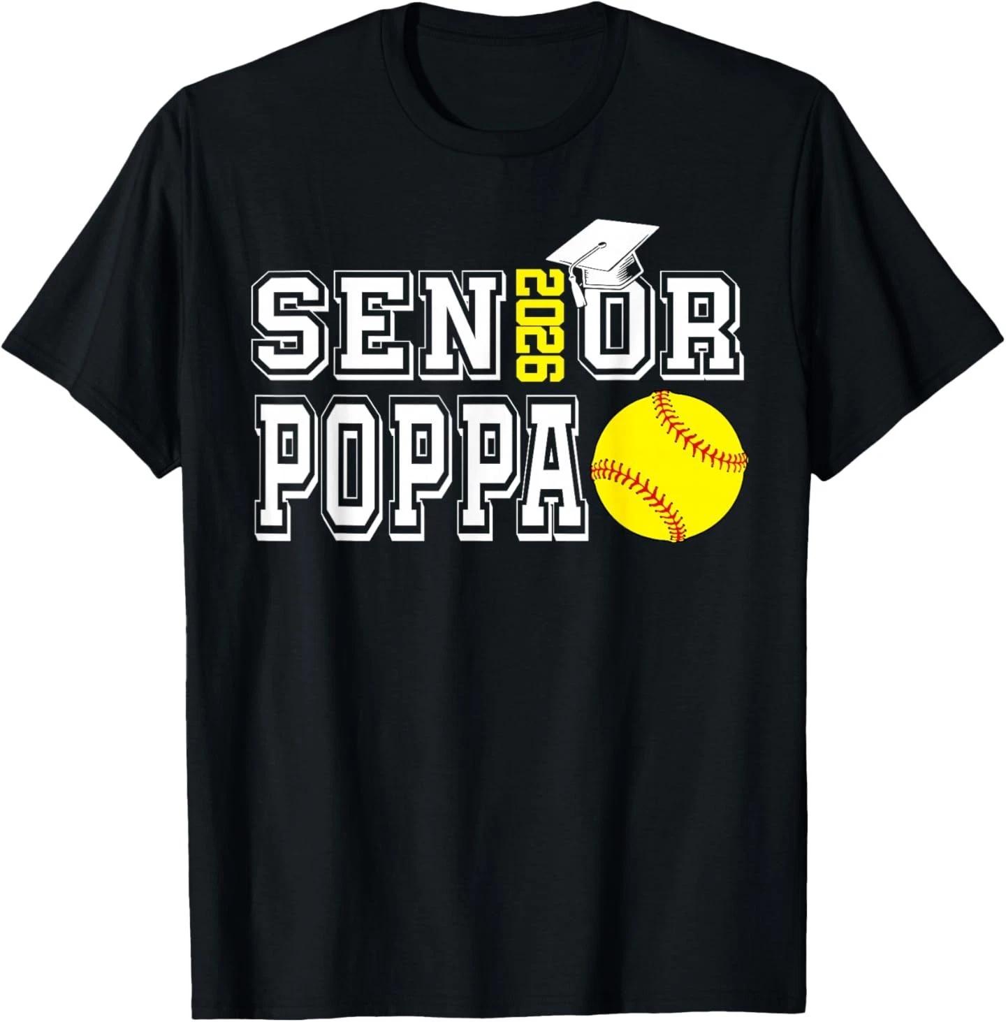 Senior Poppa Class of 2026 Softball Poppa Graduation T-Shirt 2XL
Senior Poppa Class of 2026 Softball Poppa Graduation T-Shirt 2XL