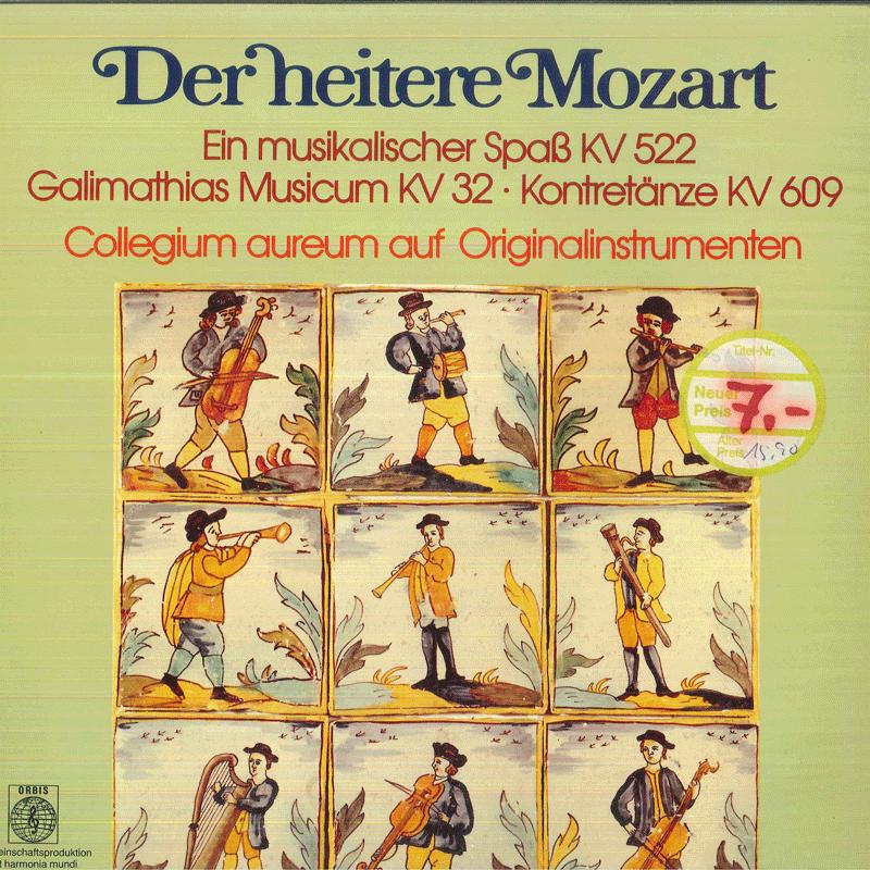 LP Record COLLEGIUM AUREUM Der Heitere Mozart 322438 ORBIS 1981 Germany Classical Used
LP Record COLLEGIUM AUREUM Der Heitere Mozart 322438 ORBIS 1981 Germany Classical Used