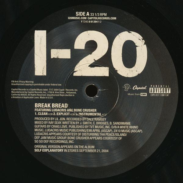 12inch Record I-20, LUDACRIS & BONE CRUSHER - Break Bread Y724386139412 Capitol Records 2004 US Rap & Hip-Hop/R&B Used
12inch Record I-20, LUDACRIS & BONE CRUSHER - Break Bread Y724386139412 Capitol Records 2004 US Rap & Hip-Hop/R&B Used