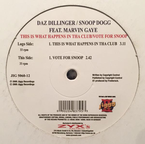 12inch Record DAZ DILLINGER / SNOOP DOGG, MARVIN - This Is What Happens In Tha Club / JIG506012 II Jiggy Record 2005 Germany Rap & Hip-Hop/R&B Used
12inch Record DAZ DILLINGER / SNOOP DOGG, MARVIN - This Is What Happens In Tha Club / JIG506012 II Jiggy Record 2005 Germany Rap & Hip-Hop/R&B Used