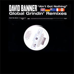 12inch Record DAVID BANNER - Ain t Got Nothing (Global Grindin DBGL0BALVP1 Universal Recor 2005 Europe Rap & Hip-Hop/R&B Used
12inch Record DAVID BANNER - Ain t Got Nothing (Global Grindin DBGL0BALVP1 Universal Recor 2005 Europe Rap & Hip-Hop/R&B Used