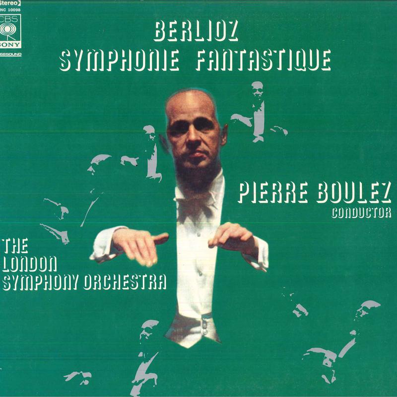 LP Record PIERRE BOULEZ CONDUCTOR, THE LONDON - Berlioz Symphonie Fantastique SONC10098 CBS SONY - Japan Classical Used
LP Record PIERRE BOULEZ CONDUCTOR, THE LONDON - Berlioz Symphonie Fantastique SONC10098 CBS SONY - Japan Classical Used