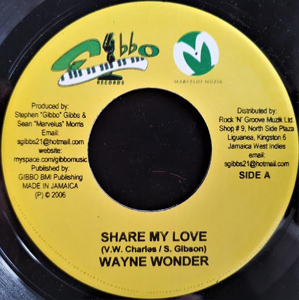 7inch Record WAYNE WONDER - Share My Love NONE Gibbo Records, 2006 Jamaica Reggae, Ska & Dub Used
7inch Record WAYNE WONDER - Share My Love NONE Gibbo Records, 2006 Jamaica Reggae, Ska & Dub Used