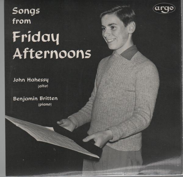 7inch Record JOHN HAHESSY, BENJAMIN BRITTEN - Songs From Friday Afternoons EAF18 Argo 1961 UK Classical Used
7inch Record JOHN HAHESSY, BENJAMIN BRITTEN - Songs From Friday Afternoons EAF18 Argo 1961 UK Classical Used