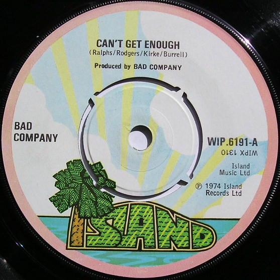 7inch Record BAD COMPANY Cant Get Enough WIP6191 ISLAND RECORDS 1974 UK Rock Used
7inch Record BAD COMPANY Cant Get Enough WIP6191 ISLAND RECORDS 1974 UK Rock Used