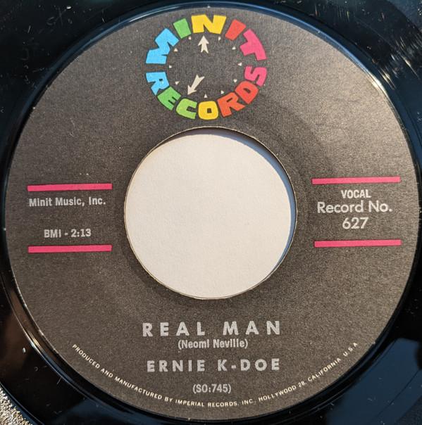 7inch Record ERNIE K-DOE - Real Man / Te-Ta-Te-Ta-Ta 627 Minit 1961 US Blues Used
7inch Record ERNIE K-DOE - Real Man / Te-Ta-Te-Ta-Ta 627 Minit 1961 US Blues Used
